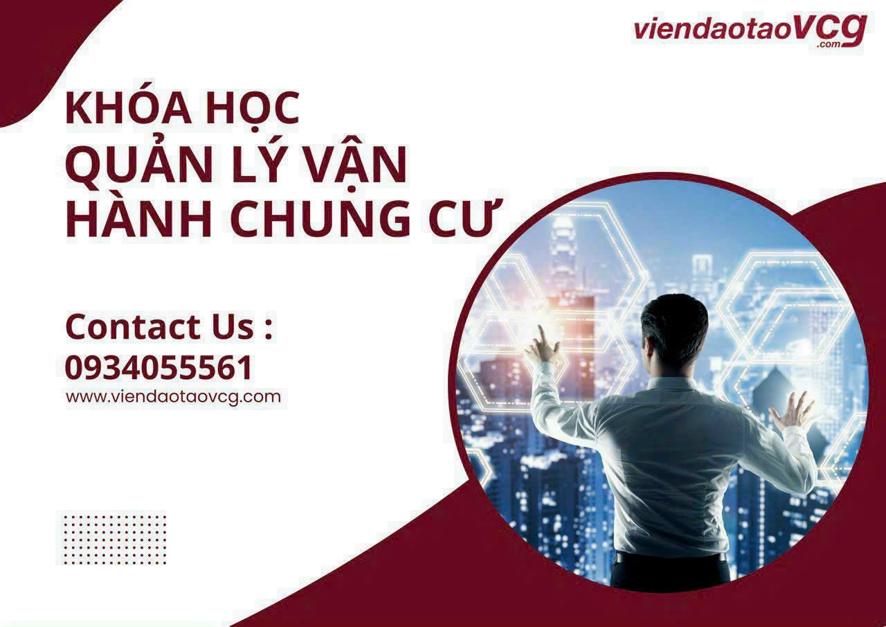 VCG là một đơn vị chuyên đào tạo quản lý vận hành chung cư hàng đầu tại Việt Nam